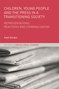 Cover: Children, Young People and the Press in a Transitioning Society - Palgrave Macmillan