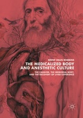 Cover: The Medicalized Body and Anesthetic Culture - Palgrave MacMillan