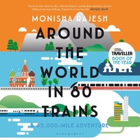 Abbildung von: Around the World in 80 Trains - Bloomsbury Publishing PLC