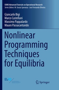 Enlarge image Cover: Nonlinear Programming Techniques for Equilibria - Springer