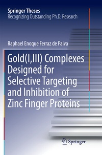 Abbildung von: Gold(I,III) Complexes Designed for Selective Targeting and Inhibition of Zinc Finger Proteins - Springer