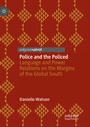 Cover: Police and the Policed - Palgrave Pivot