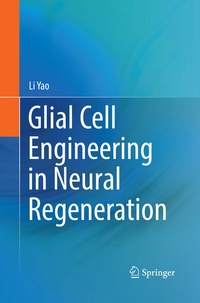 Abbildung von: Glial Cell Engineering in Neural Regeneration - Springer