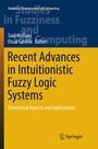 Cover: Recent Advances in Intuitionistic Fuzzy Logic Systems - Springer
