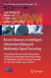 Enlarge image Cover: Recent Advances in Intelligent Information Hiding and Multimedia Signal Processing - Springer
