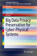 Cover: Big Data Privacy Preservation for Cyber-Physical Systems - Springer