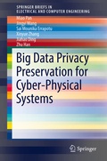 Cover: Big Data Privacy Preservation for Cyber-Physical Systems - Springer
