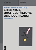 Cover: Literatur, Buchgestaltung und Buchkunst - De Gruyter