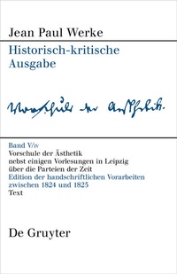 Abbildung von: Vorschule der Aesthetik - De Gruyter