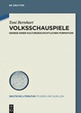 Cover: Volksschauspiele - De Gruyter