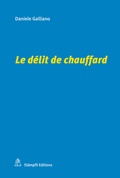 Cover: Le d&eacute;lit de chauffard - St&auml;mpfli Verlag