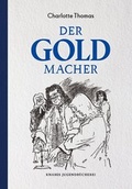 Cover: Der Goldmacher - Knabe Verlag Weimar