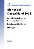 Cover: Biohandel Deutschland 2018 - Access Marketing Management
