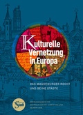 Cover: Kulturelle Vernetzung in Europa - Sandstein Kultur