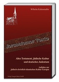 Cover: Altes Testament, j&uuml;dische Kultur und deutsches Judentum - Traugott Bautz