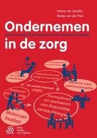 Abbildung von: Ondernemen in de zorg - Bohn Stafleu Van Loghum