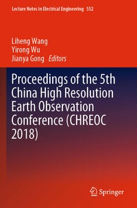Enlarge image Cover: Proceedings of the 5th China High Resolution Earth Observation Conference (CHREOC 2018) - Springer