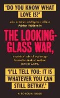 Cover: The Looking Glass War - Penguin Classics