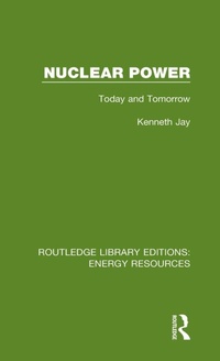 Enlarge image Cover: Nuclear Power - Routledge