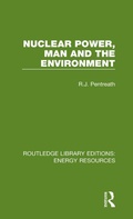 Cover: Nuclear Power, Man and the Environment - Routledge