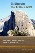 Cover: The Mountains That Remade America - University of California Press