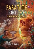 Cover: The Paratime Police Chronicles - Pequod Press