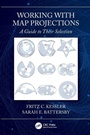 Cover: Working with Map Projections - CRC Press