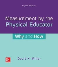 Enlarge image Cover: Looseleaf for Measurement by the Physical Educator: Why and How - McGraw-Hill Education