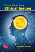 Cover: Looseleaf for Thinking Critically about Ethical Issues - McGraw-Hill Education