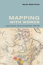 Cover: Mapping with Words - University of Toronto Press