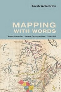 Enlarge image Cover: Mapping with Words - University of Toronto Press