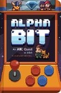 Cover: AlphaBit - Chronicle Books