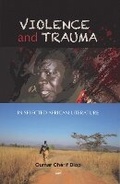 Cover: Violence and Trauma in Selected African Literature - Red Sea Press,U.S.