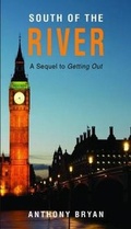 Cover: South of the River - Grosvenor House Publishing Ltd