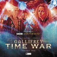 Enlarge image Cover: Gallifrey Time War Volume 2 - Big Finish Productions Ltd