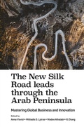 Cover: The New Silk Road leads through the Arab Peninsula - Emerald Publishing Limited