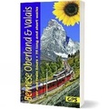 Cover: Bernese Oberland and Valais Sunflower Walking Guide - Sunflower Books