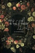 Cover: The Book of Flowering - Egaeus Press