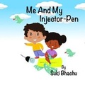 Cover: Me & My Injector Pen 2019 - KAbooks