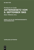 Cover: Reinhard von Godin: Aktiengesetz vom 6. September 1965 / &sect;&sect; 179-410. Einf&uuml;hrungsgesetz. Sachverzeichnis - De Gruyter