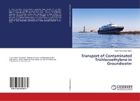 Abbildung von: Transport of Contaminated Trichloroethylene in Groundwater - LAP Lambert Academic Publishing