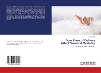 Abbildung von: Does Place of Delivery Affect Neonatal Mortality - LAP Lambert Academic Publishing