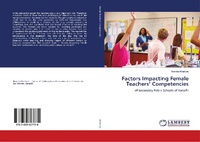 Abbildung von: Factors Impacting Female Teachers' Competencies - LAP Lambert Academic Publishing