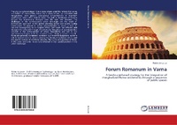 Abbildung von: Forum Romanum in Varna - LAP Lambert Academic Publishing