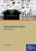 Cover: Arbeitsbuch Wirtschaft im Blick - Europa-Lehrmittel