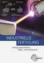Cover: Industrielle Fertigung - Europa-Lehrmittel