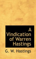Cover: A Vindication of Warren Hastings - BiblioLife