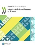Cover: Integrity in political finance in Greece - Organization for Economic Co-operation and Development (OECD)