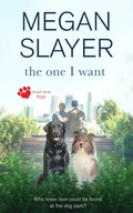 Cover: The One I Want - Entwined Publishing