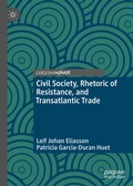 Cover: Civil Society, Rhetoric of Resistance, and Transatlantic Trade - Palgrave Pivot